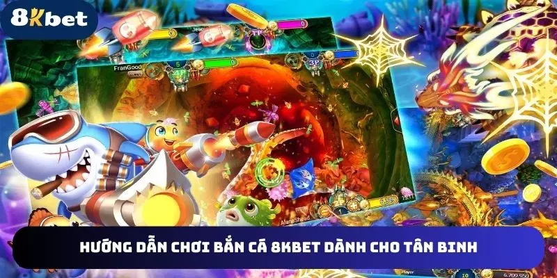 Chỉ dẫn chi tiết cho tân binh khi chơi bắn cá online